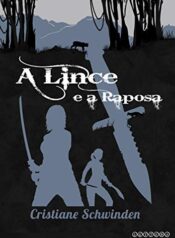 A Lince e a Raposa